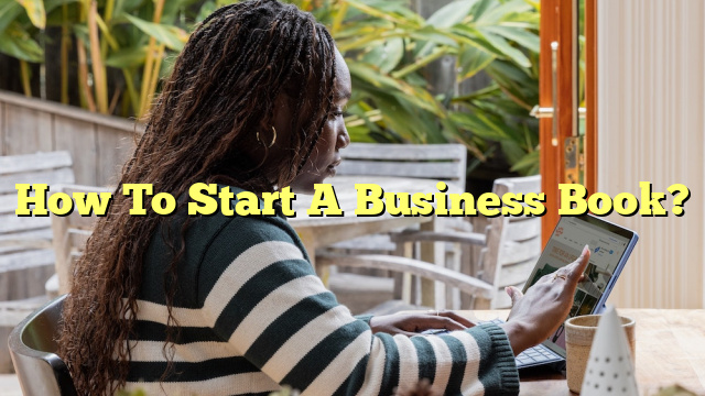 How To Start A Business Book?